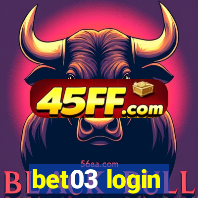 bet03 login